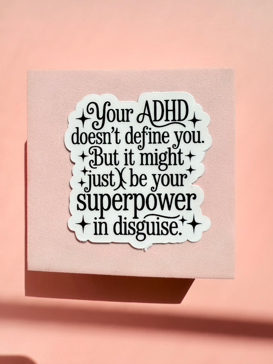 ADHD awareness sticker for laptops, Kindles, and water bottles