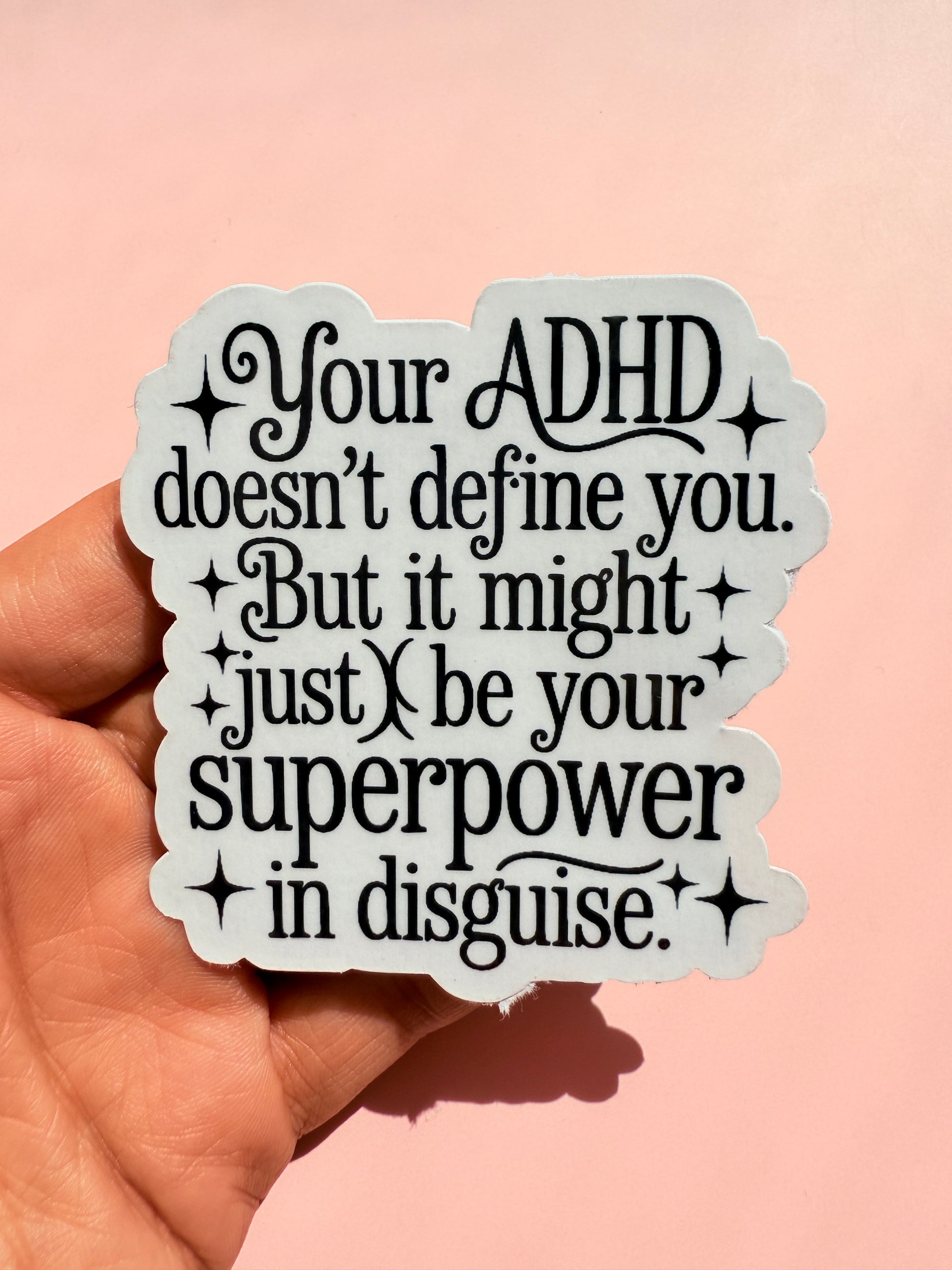 ADHD Superpower Sticker | Neurodiversity Awareness Positive Affirmation Vinyl Decal | Mental Health Motivational Self-Love Laptop Water Bottle Sticker | Multiple Sizes - The Sticker Era