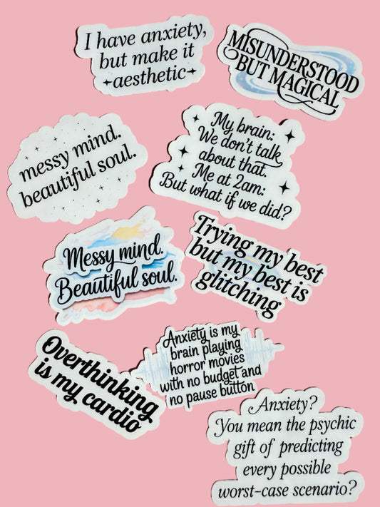 Mental Health Sticker Pack | 8-Piece Anxiety Humor Relatable Quotes Vinyl Decal | Neurodivergent Self-Love Overthinking Laptop Water Bottle Stickers | 2.3-3" Sizes - The Sticker Era