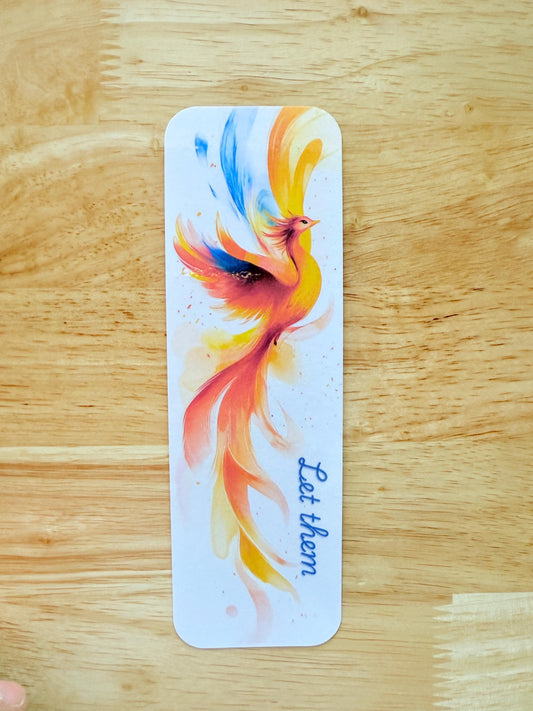 Let Them" Phoenix Bookmark with Tassel | Motivational Watercolor Firebird Bookish Gift | Aesthetic Reader Accessory | Choose Tassel or Plain - The Sticker Era