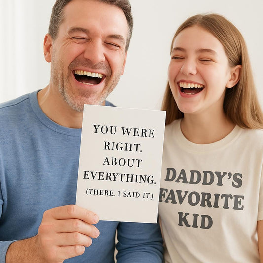 Funny Father’s Day Card – You Were Right About Everything – Card from Teen or Adult Kid – Blank Inside Dad Card, gift for him - The Sticker Era